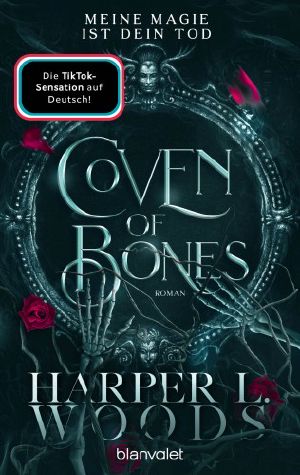 [Coven of Bones 01] • Meine Magie ist dein Tod